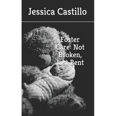Foster Care: Not Broken, Just Bent