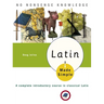 Latin Made Simple: A complete introductory course in Classical Latin