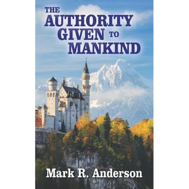 The Authority Given to Mankind