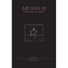 Arcana IX: Musicians on Music