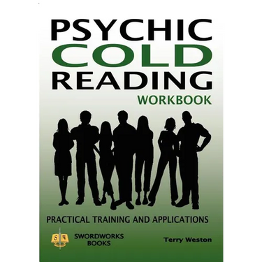 Psychic Cold Reading Workbook - Practical Training and Applications
