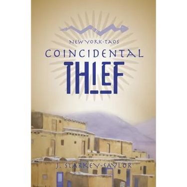 New York-Taos: Coincidental Thief