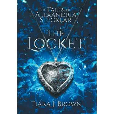 The Tales of Alexandria Stecklar: The Locket