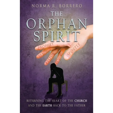 The Orphan Spirit