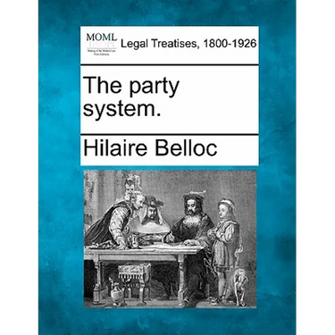 The Party System.