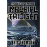 Imperial Twilight