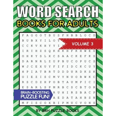 Word Search Books For Adults: 100 Word Search Puzzles For Adults - Brain-Boosting Fun Vol 3