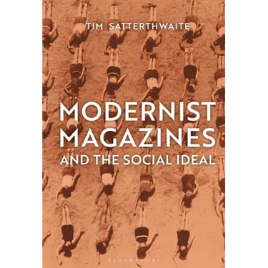 Modernist Magazines and the Social Ideal