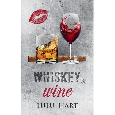 Whiskey & Wine