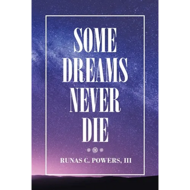 Some Dreams Never Die
