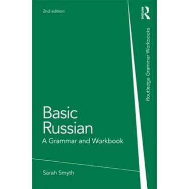 Basic Russian: A Grammar and Workbook