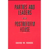 Parties and Leaders in the Postreform House