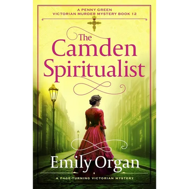 The Camden Spiritualist: A Page-Turning Victorian Mystery