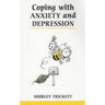 Coping with Anxiety and Depression (Revised)