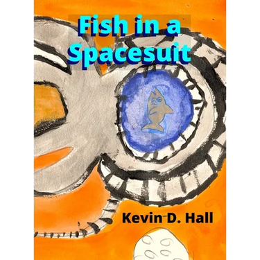 Fish in a Spacesuit