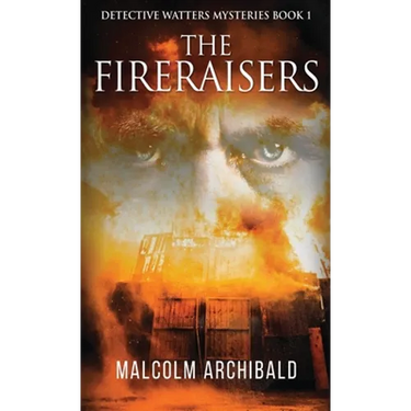 The Fireraisers