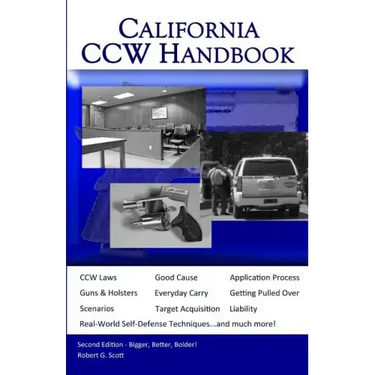 California Ccw Handbook: Second Edition