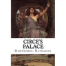 Circe's Palace