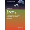 Energy: Production, Conversion, Storage, Conservation, and Coupling