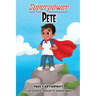 Superpower Pete