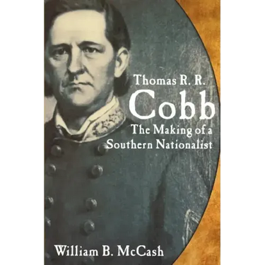 Thomas R.R. Cobb: The Making of a