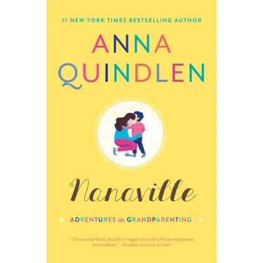 Nanaville: Adventures in Grandparenting