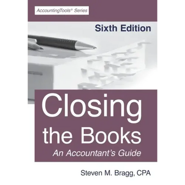 Closing the Books: Sixth Edition