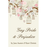 Gay Pride and Prejudice