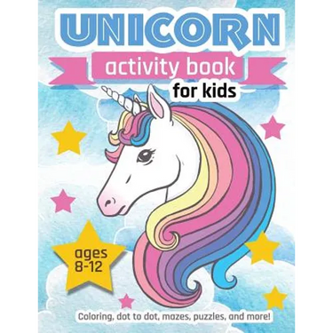Unicorn Activity Book For Kids: Ages 8-12 100 pages of Fun Educational Activities for Kids, 8.5 x 11 inches