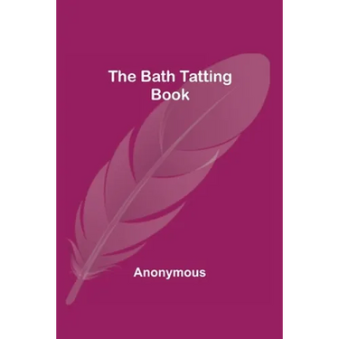 The Bath Tatting Book