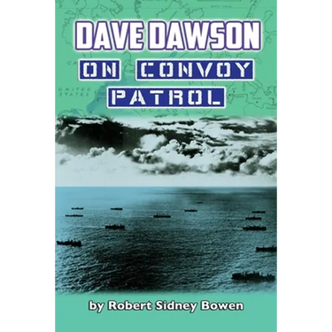 Dave Dawson on Convoy Patrol