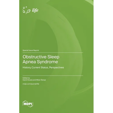 Obstructive Sleep Apnea Syndrome: History, Current Status, Perspectives