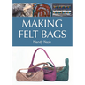 Making Felt Bags