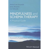 Mindfulness and Schema Therapy