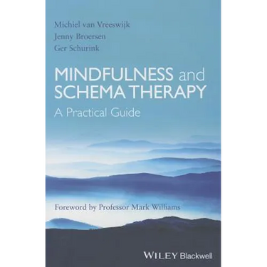 Mindfulness and Schema Therapy