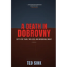 A Death in Dobrovny