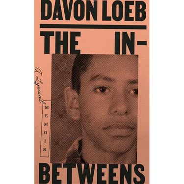 The In-Betweens: A Lyrical Memoir