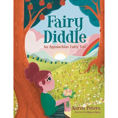 Fairy Diddle: An Appalachian Fairy Tale