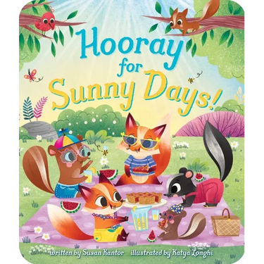 Hooray for Sunny Days!