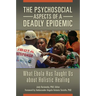The Psychosocial Aspects of a Deadly Epidemic: What Ebola Has Taught Us about Holistic Healing