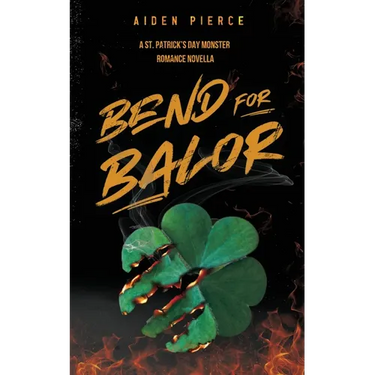 Bend for Balor: A Dark Monster Romance