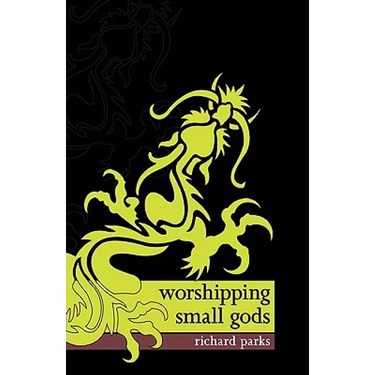Worshipping Small Gods