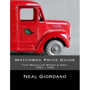Matchbox Price Guide: The Regular Wheels Era: 1953 - 1969