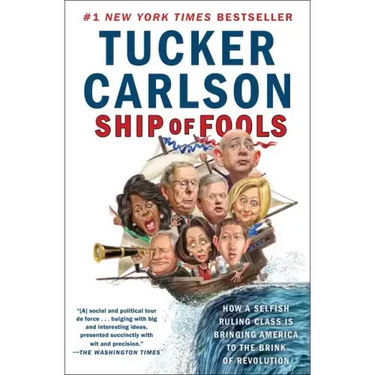 Ship of Fools: How a Selfish Ruling Class Is Bringing America to the Brink of Revolution