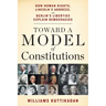 Toward a Model of Constitutions: How Human Rights, Lincoln's Address, and Berlin's Liberties Explain Democracies