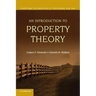 An Introduction to Property Theory