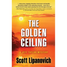 The Golden Ceiling: A Jeff Taylor Mystery