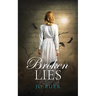 Broken Lies