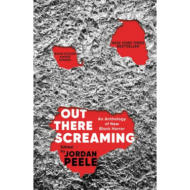 Out There Screaming: An Anthology of New Black Horror