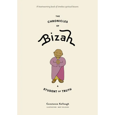 The Chronicles of Bizah, a Student of Truth